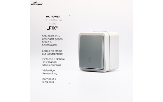 MC POWER Feuchtraum Taster Aufputz | Fix | Drucktaster Klingel Lichttaster Steckanschluss, IP54, 250V 10A, AP grau